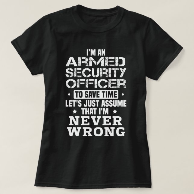 Armed Security Officer T-Shirt (Design Front)