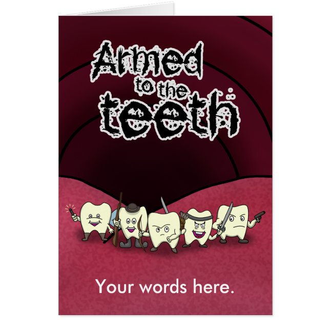 Armed to the teeth (Front)