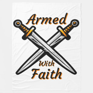 Armed With Faith Biblical Quote Fleece Blanket