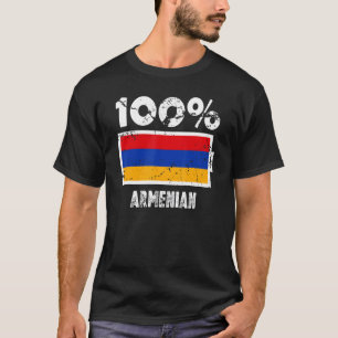 Armenia Flag Support 100 Armenian Battery Power T-Shirt