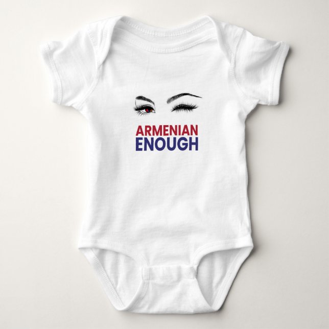 Armenian Enough - Baby Bodysuit (Front)