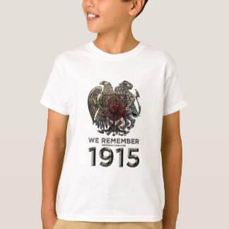 ARMENIAN GENOCIDE(24APRIL1915) T-Shirt