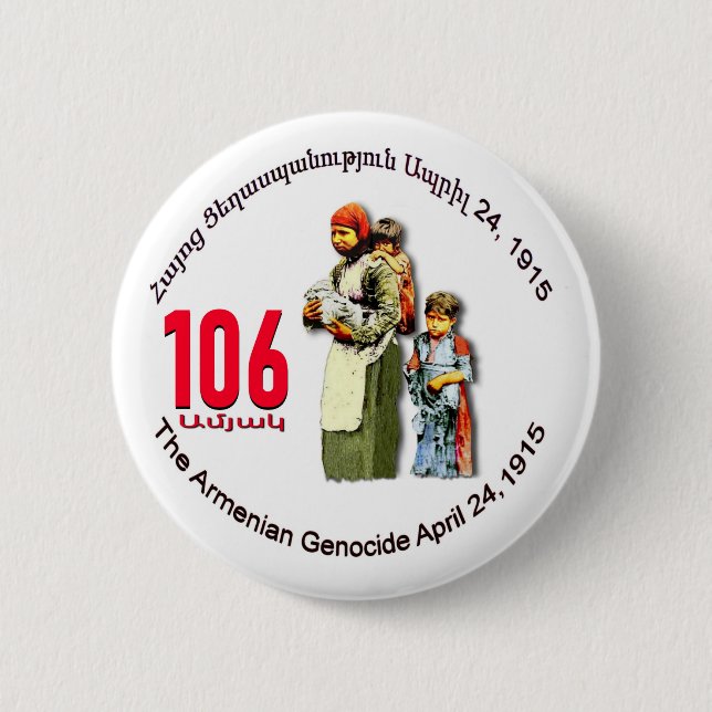 Armenian Genocide Memorial 6 Cm Round Badge (Front)