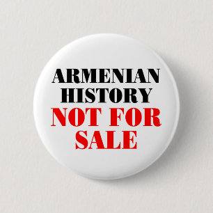 Armenian history: Not for sale 6 Cm Round Badge