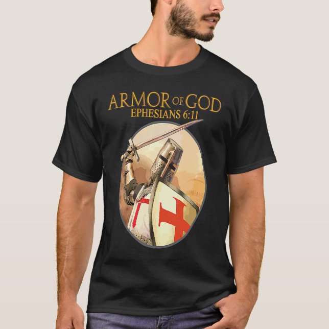 Armor Of God Ephesians Bible Verse Religious Chris T-Shirt (Front)