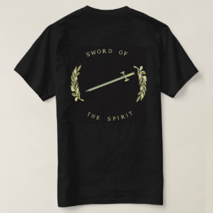 Armour Of GOD - Sword of the Spirit T-Shirt