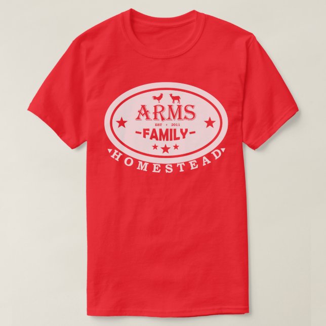 Arms Family Homestead Lifestyle T-Shirt (Design Front)