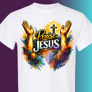 Arms lifted, Praise Jesus - Christian T-Shirt