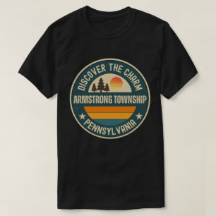 Armstrong township, Pennsylvania T-Shirt
