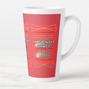 "Armut in der Schweiz: Eine versteckte Realität"** Latte Mug