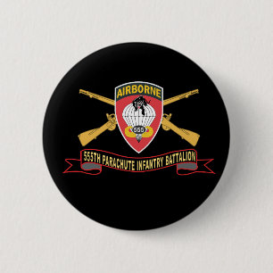 Army - 555th Parachute Infantry Battalion - SSI - 6 Cm Round Badge