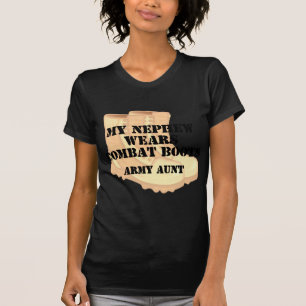 Army Aunt Nephew Desert Combat Boots T-Shirt