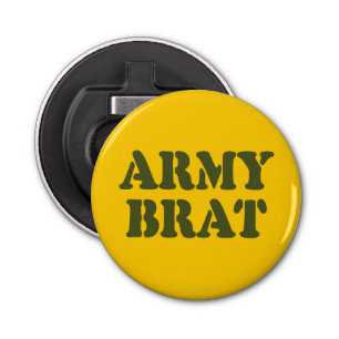 ARMY BRAT BOTTLE OPENER