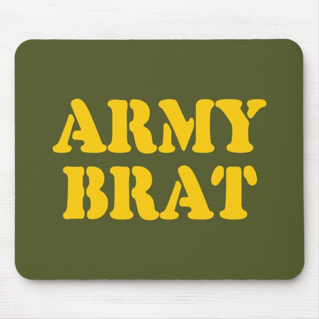 ARMY BRAT MOUSE MAT (Front)
