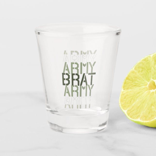 Army Brat Shot Glass (Front)