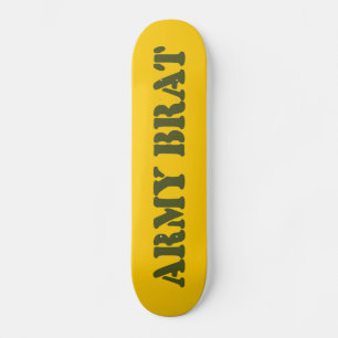 ARMY BRAT SKATEBOARD