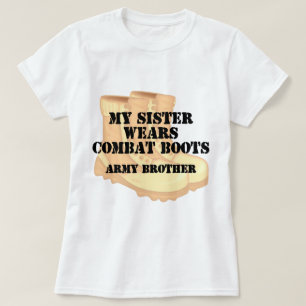 Army Brother Sister Desert Combats Boots T-Shirt