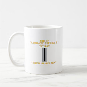 Army - Chief Warrant Officer 5 - CW05 - Veteran - Coffee Mug