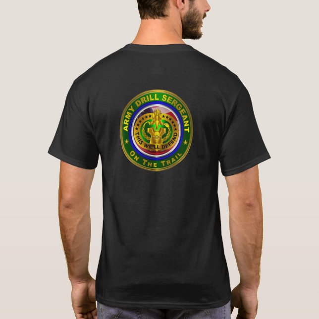 Army Drill Sergeant  T-Shirt (Back)