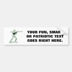 Army Man with Your Phrase Bumper Sticker