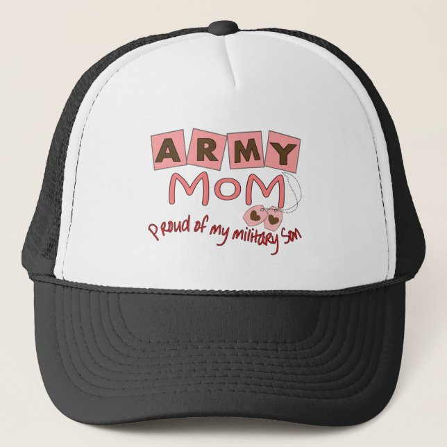 Army Mum "Proud of my military son" t-shirts Trucker Hat (Front)