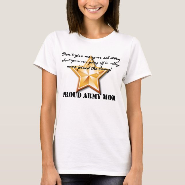 army mum: sob story (star) T-Shirt (Front)