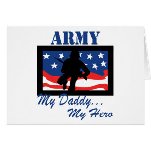 Army My Daddy My Hero