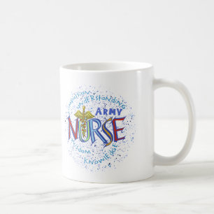 Army Nurse Motto  Coffee Mug