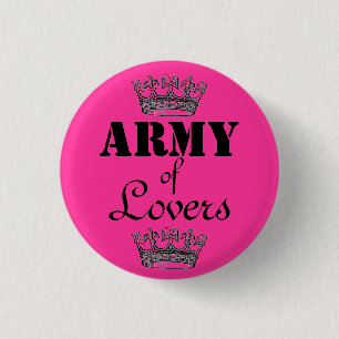 Army of Lovers 3 Cm Round Badge