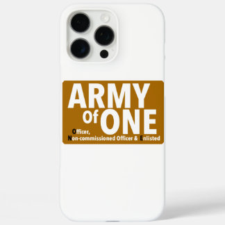 Army Of One Print Novelty iPhone 16 Pro Max Case