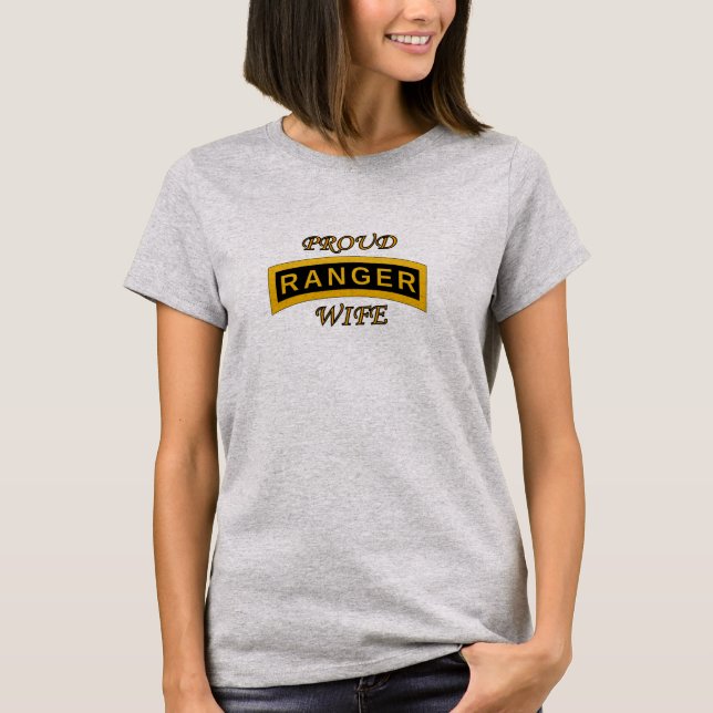 Army Ranger School Tab - Proud Wife T-Shirt (Front)