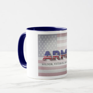 Army “Soldier, Veteran, American” Mug