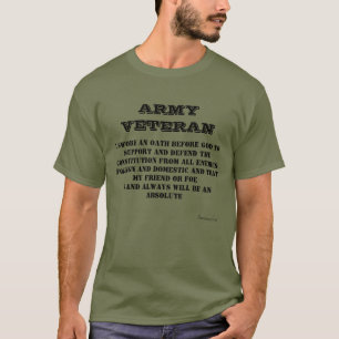   ARMY Veteran Oath Green T-Shirt T-Shirt