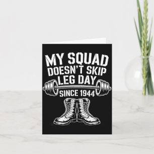 Army Veterans Day Skip Leg Day Military Veteran Card