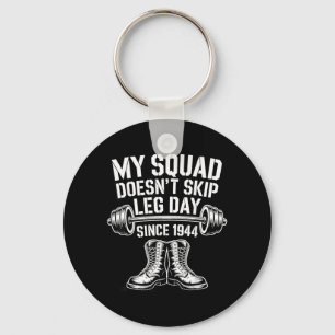 Army Veterans Day Skip Leg Day Military Veteran Key Ring