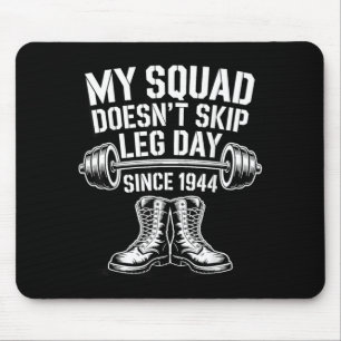 Army Veterans Day Skip Leg Day Military Veteran Mouse Mat