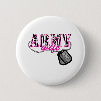 Army Wife 6 Cm Round Badge