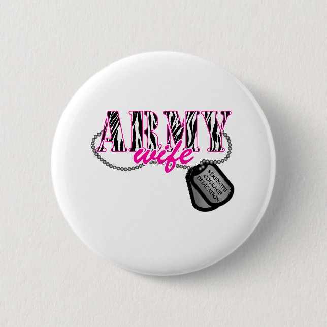 Army Wife 6 Cm Round Badge (Front)