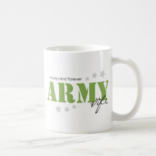 Army Wife - Always and Forever Coffee Mug