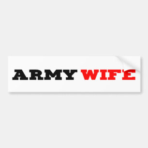 Army Wife Bumpersticker Bumper Sticker