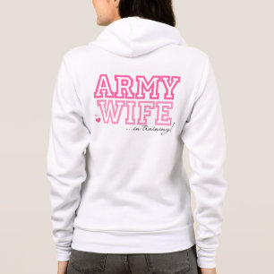 Army Wife in Training Hoodie