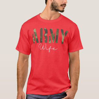 Army Wife Military Soldier Veteran Wife friends fr T-Shirt