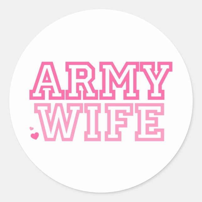 Army Wife (pink) Classic Round Sticker (Front)