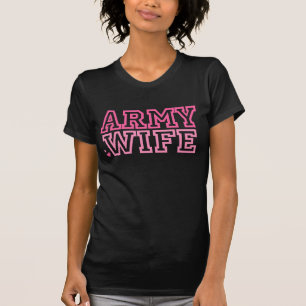Army Wife (pink) T-Shirt