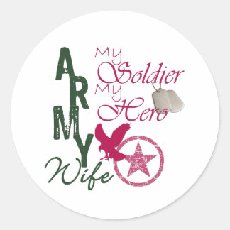Army Wife - Soldier Classic Round Sticker