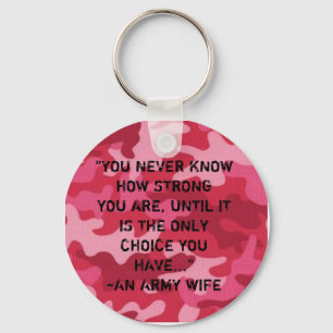 Army Wife...Strong Key Ring
