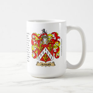 Arndt Family Coat of Arms (Crest) including the Or Coffee Mug