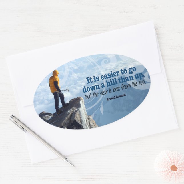 Arnold Bennett Inspirational Quote "Top view" Oval Sticker (Envelope)