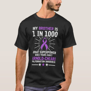Arnold Chiari Malformation Warrior Health Awarenes T-Shirt