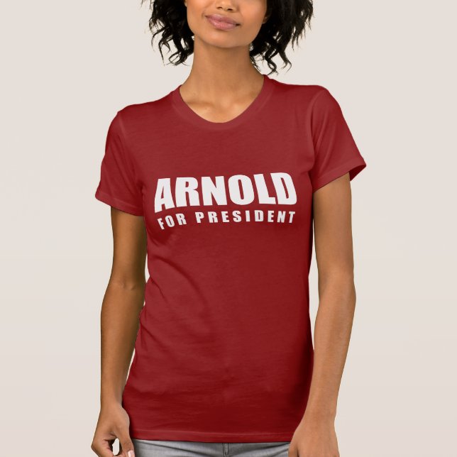 ARNOLD SCHWARZENEGGER Election Gear T-Shirt (Front)